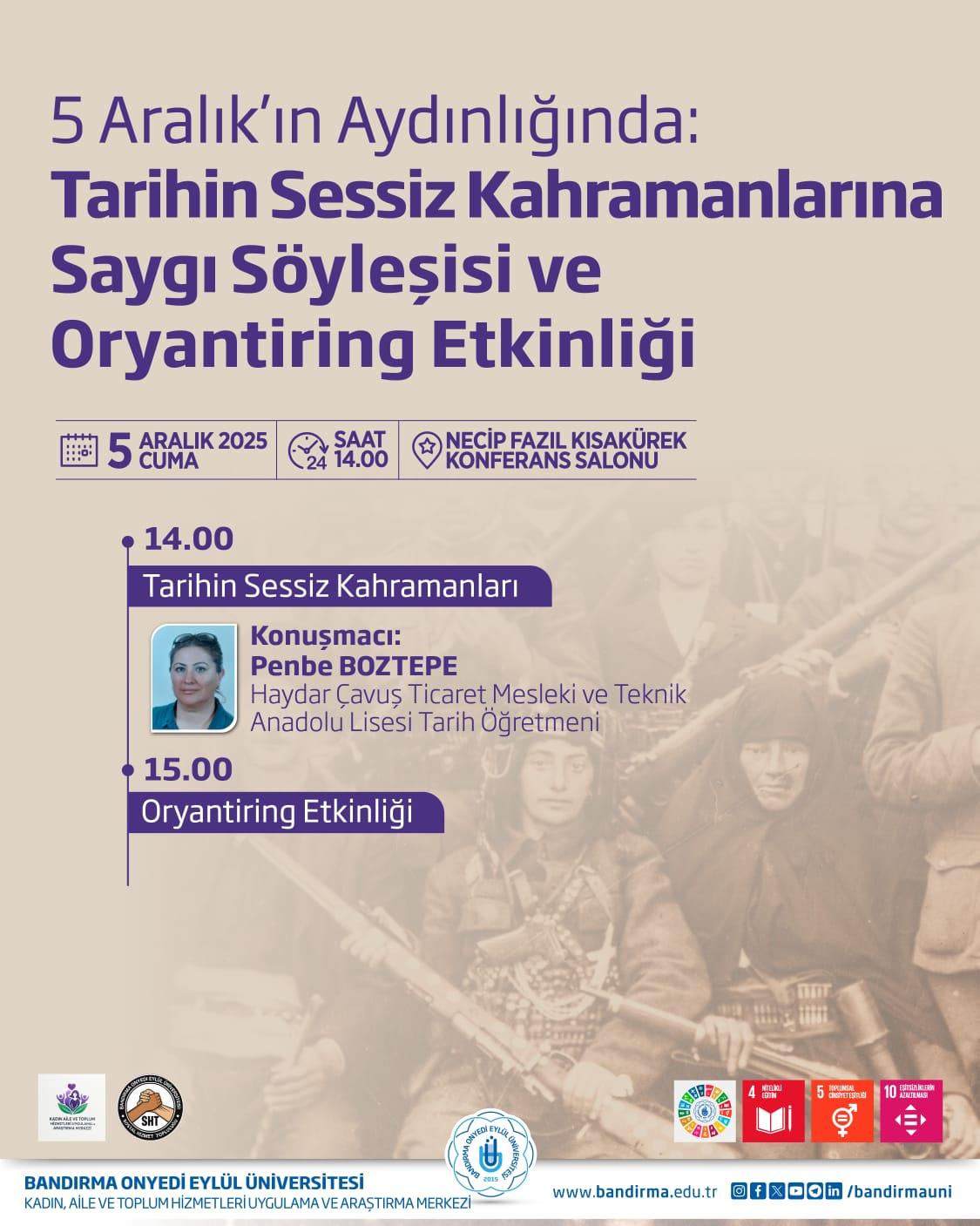 5 Aralık’ın Aydınlığında: Tarihin Sessiz Kahramanlarına Saygı Söyleşisi ve Oryantiring Etkinliği